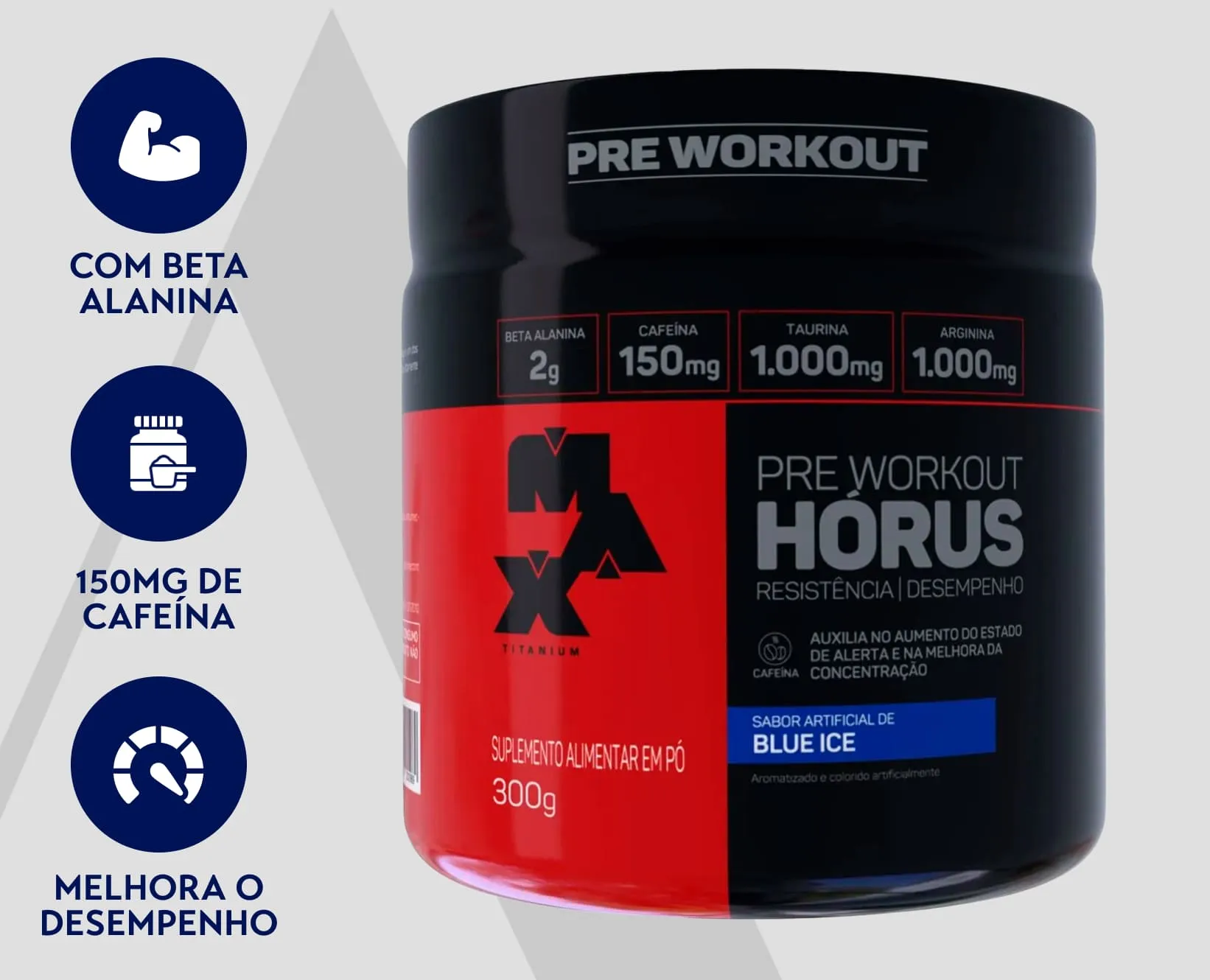 Pré-Treino Hórus | Blue Ice | Max Titanium | 300g